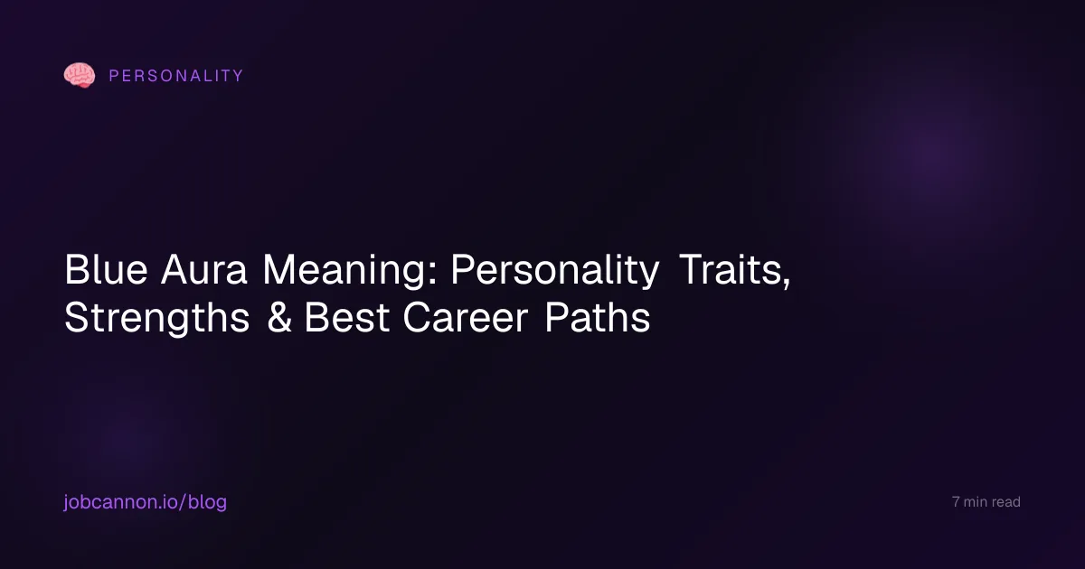 Blue Aura Meaning: Personality Traits, Strengths & Best Career Paths