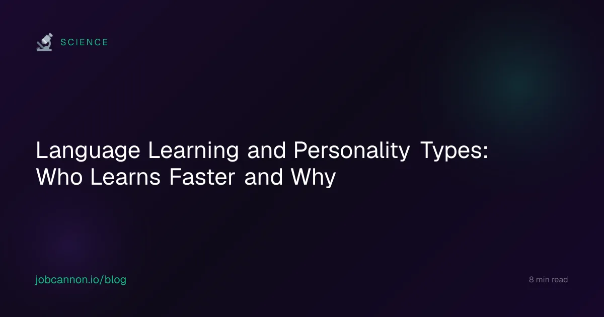 Language Learning and Personality Types: Who Learns Faster and Why