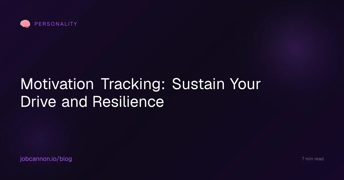 Motivation Tracking: Sustain Your Drive and Resilience