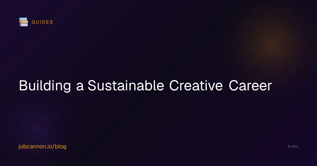 Building a Sustainable Creative Career