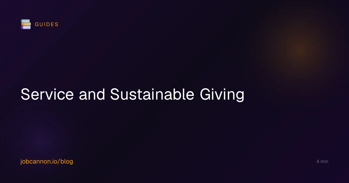 Service and Sustainable Giving