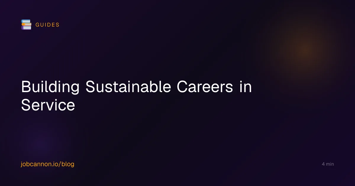 Building Sustainable Careers in Service