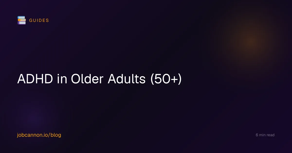 ADHD in Older Adults (50+)