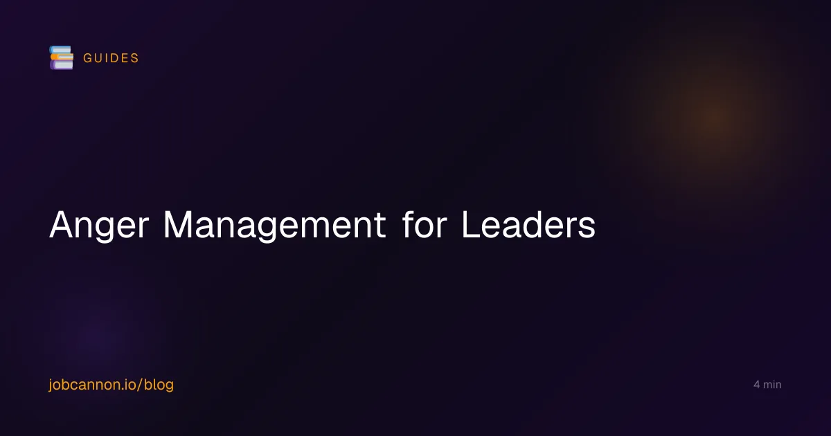 Anger Management for Leaders