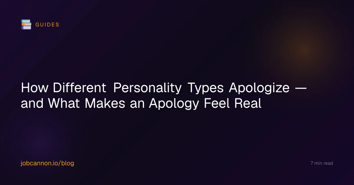 How Different Personality Types Apologize — and What Makes an Apology Feel Real