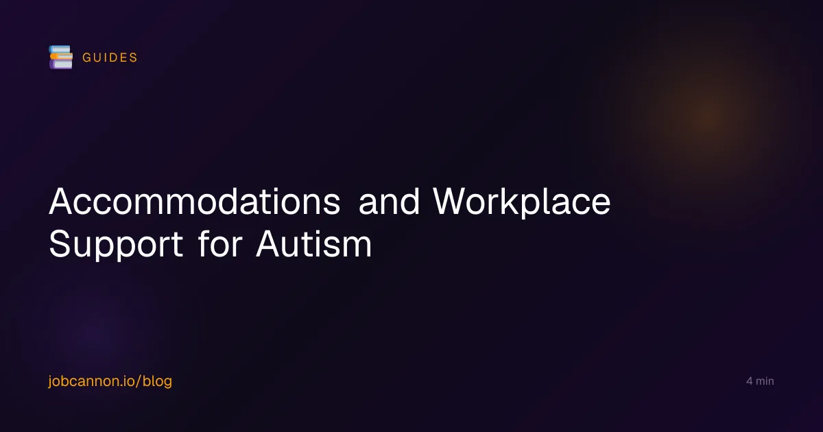 Accommodations and Workplace Support for Autism