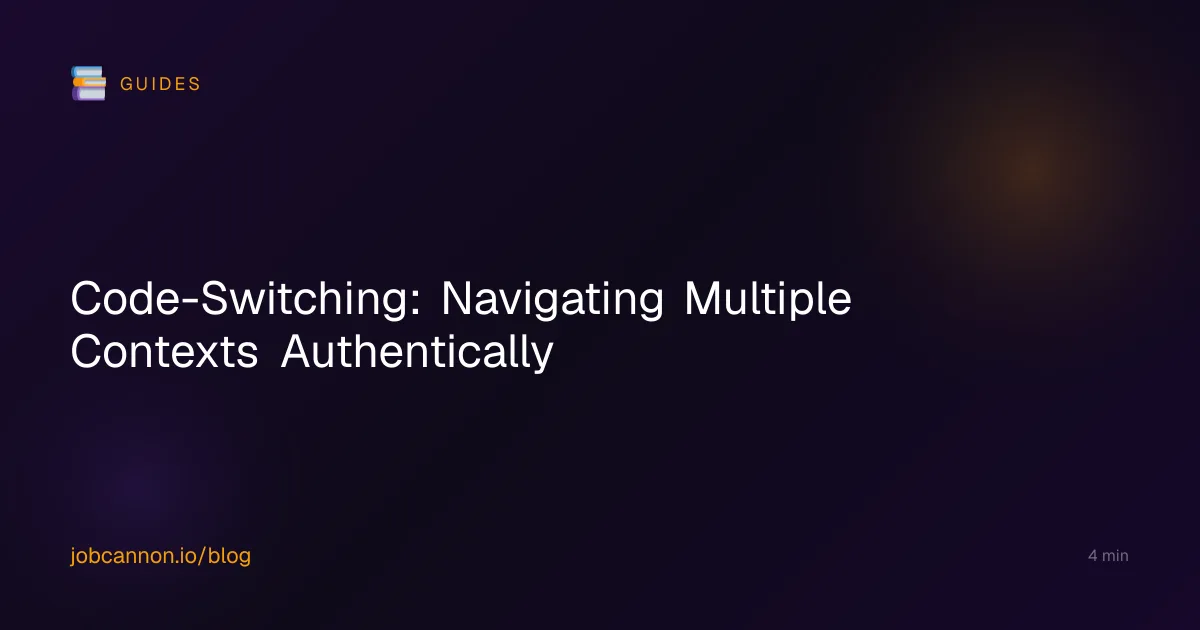 Code-Switching: Navigating Multiple Contexts Authentically