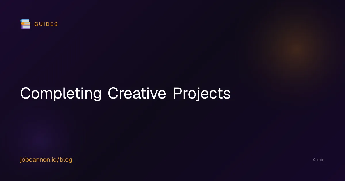 Completing Creative Projects