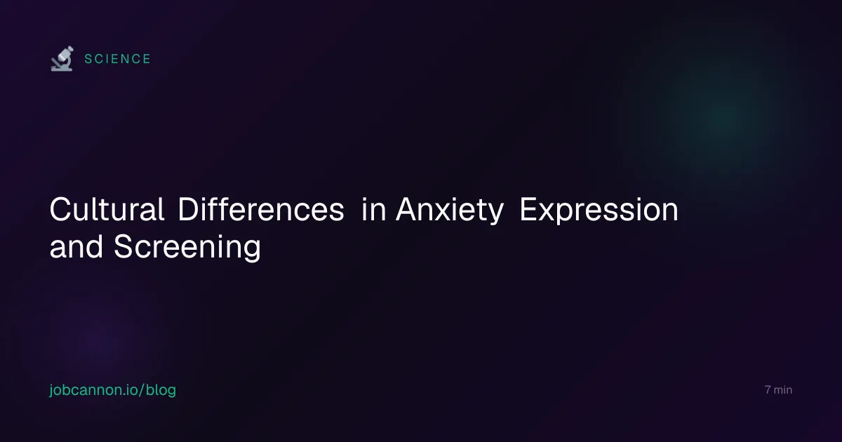 Cultural Differences in Anxiety Expression and Screening