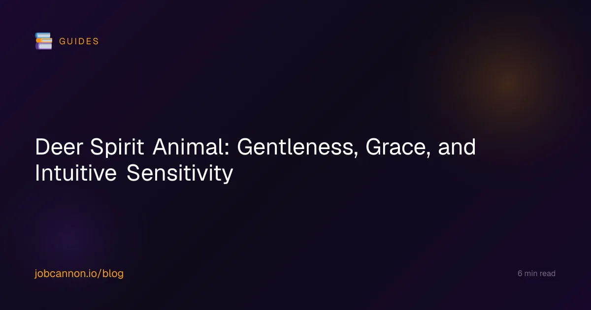 Deer Spirit Animal: Gentleness, Grace, and Intuitive Sensitivity