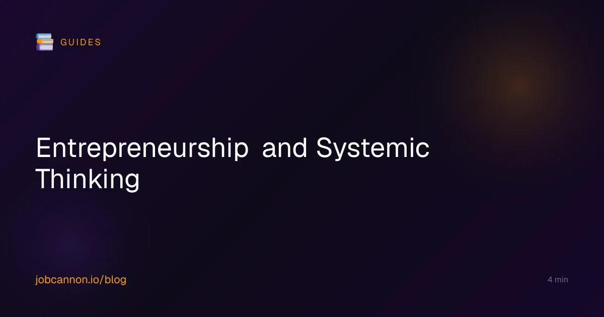 Entrepreneurship and Systemic Thinking