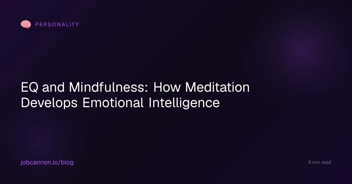 EQ and Mindfulness: How Meditation Develops Emotional Intelligence