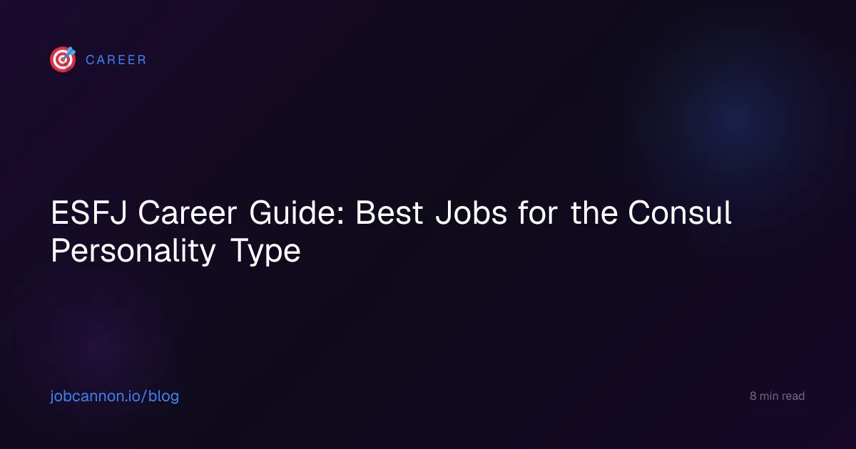 ESFJ Career Guide: Best Jobs for the Consul Personality Type