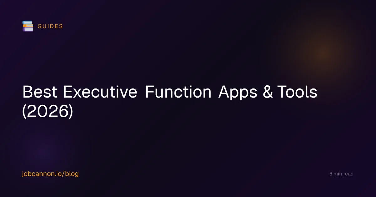 Best Executive Function Apps & Tools (2026)