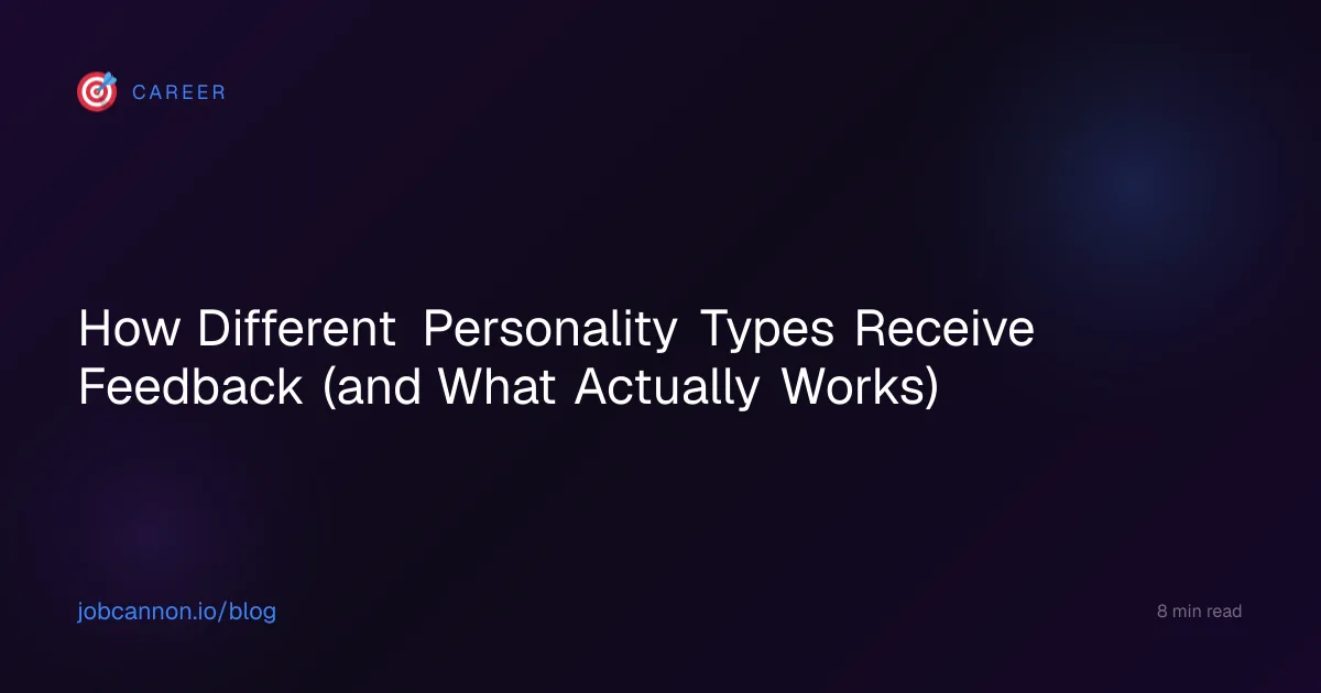 How Different Personality Types Receive Feedback (and What Actually Works)
