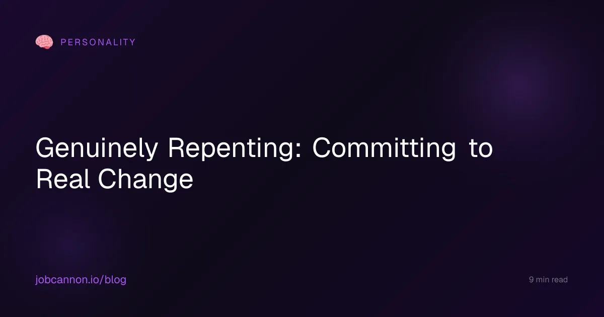 Genuinely Repenting: Committing to Real Change