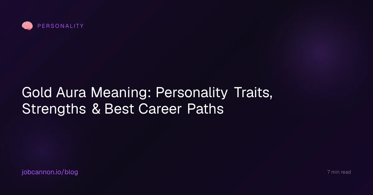 Gold Aura Meaning: Personality Traits, Strengths & Best Career Paths