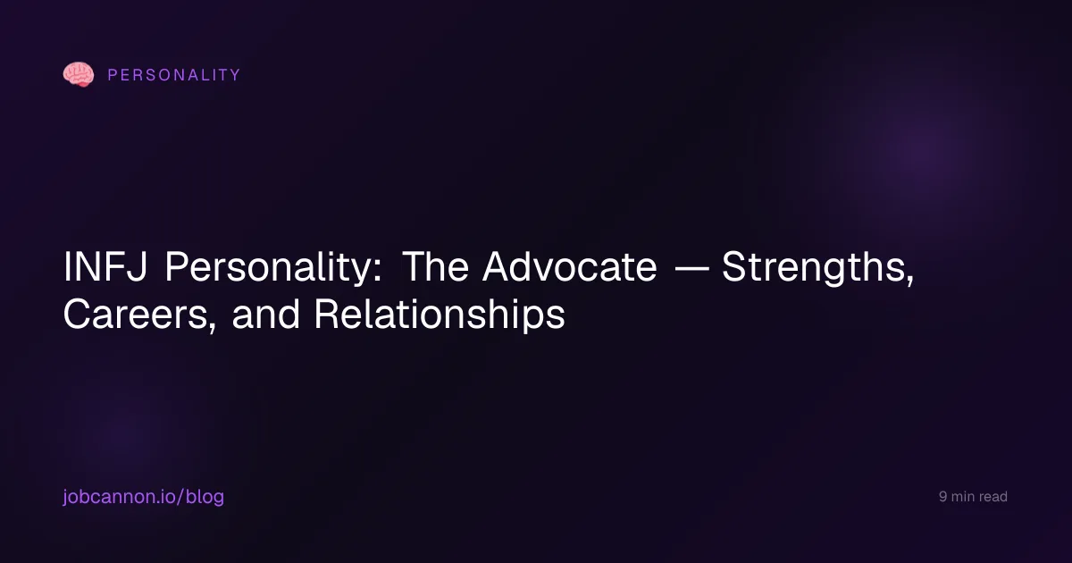 INFJ Personality: The Advocate — Strengths, Careers, and Relationships