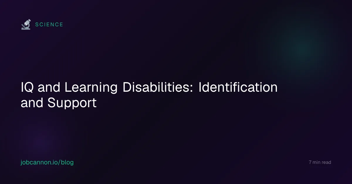 IQ and Learning Disabilities: Identification and Support
