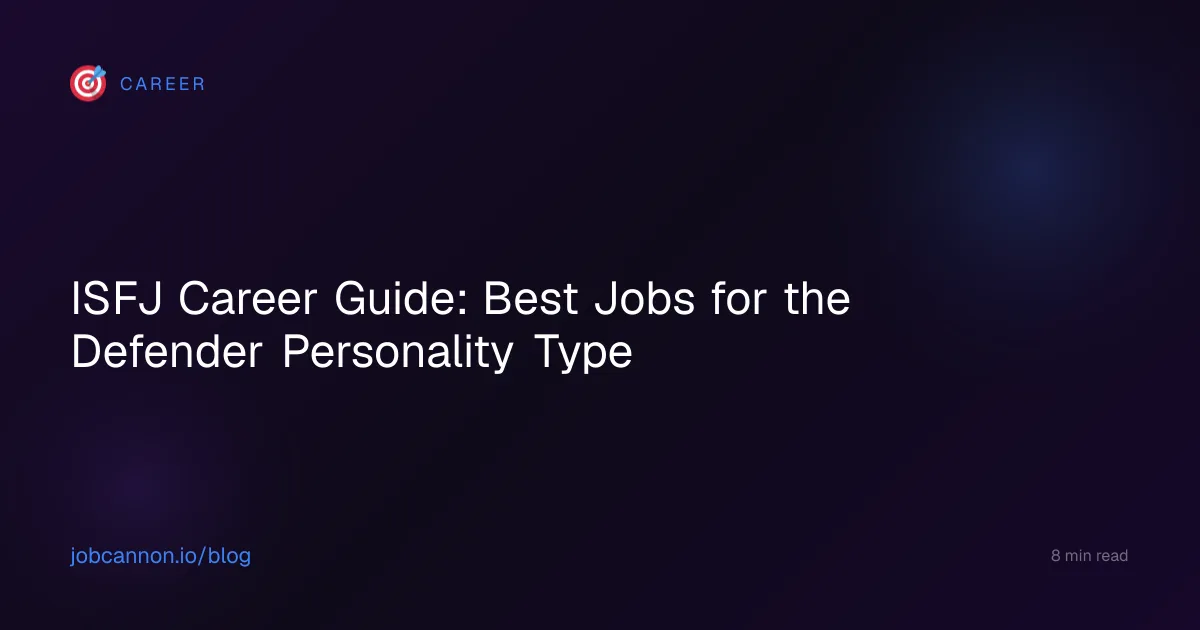 ISFJ Career Guide: Best Jobs for the Defender Personality Type