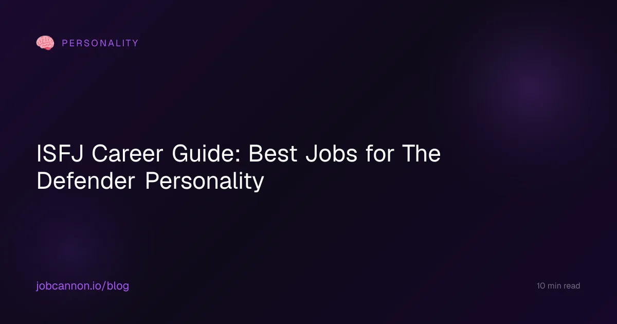 ISFJ Career Guide: Best Jobs for The Defender Personality