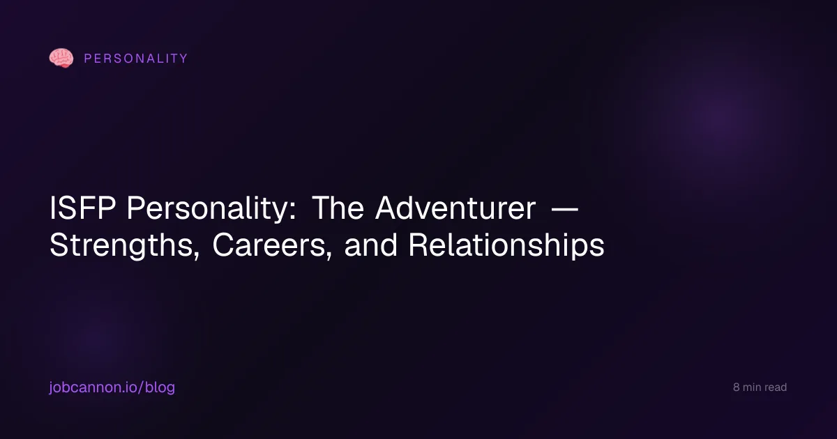 ISFP Personality: The Adventurer — Strengths, Careers, and Relationships
