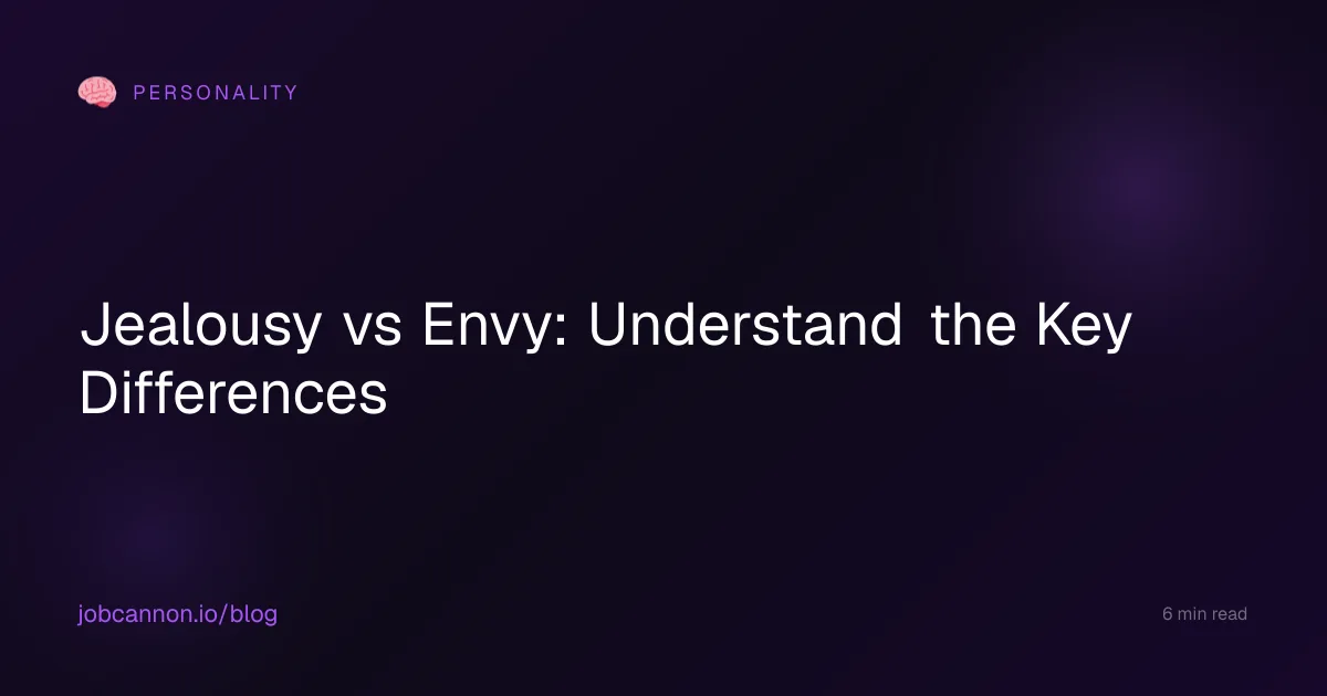 Jealousy vs Envy: Understand the Key Differences