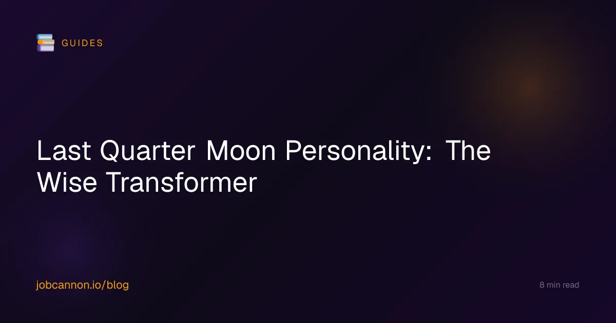 Last Quarter Moon Personality: The Wise Transformer