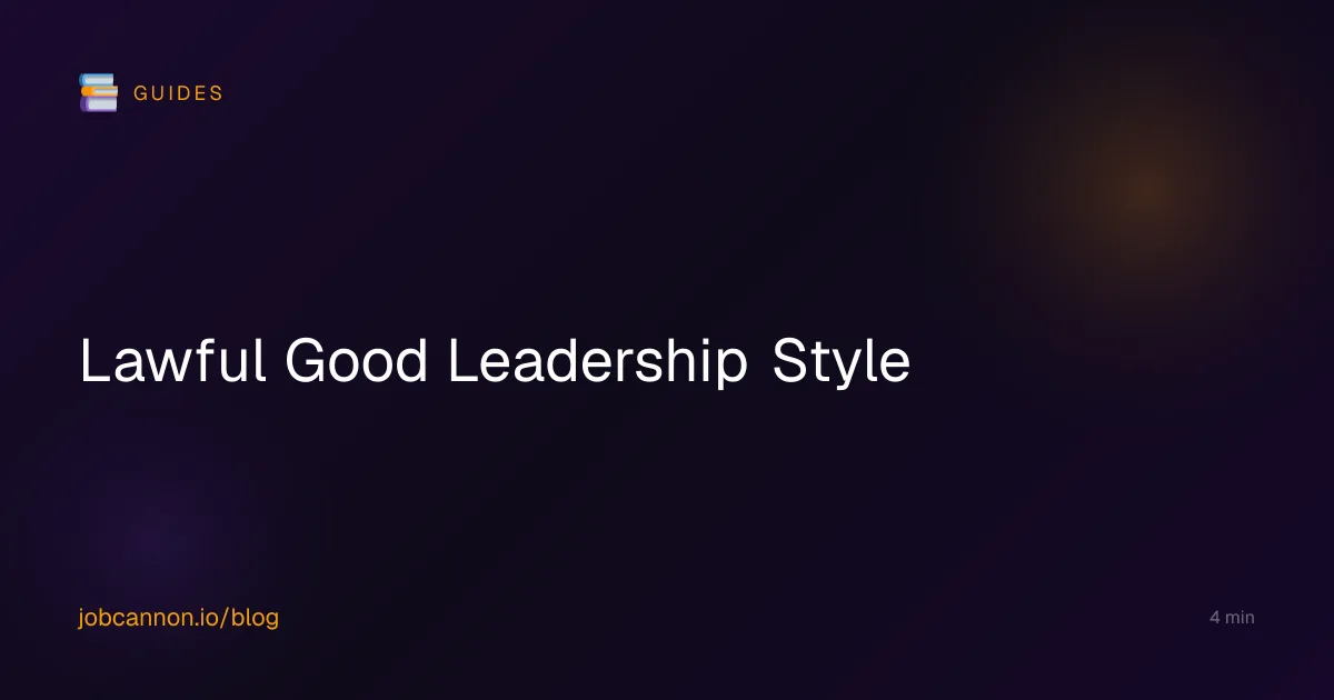 Lawful Good Leadership Style