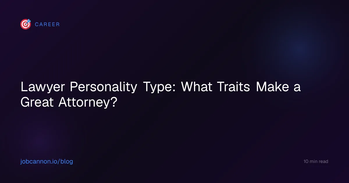 Lawyer Personality Type: What Traits Make a Great Attorney?