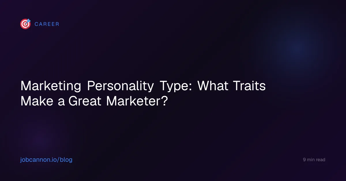 Marketing Personality Type: What Traits Make a Great Marketer?