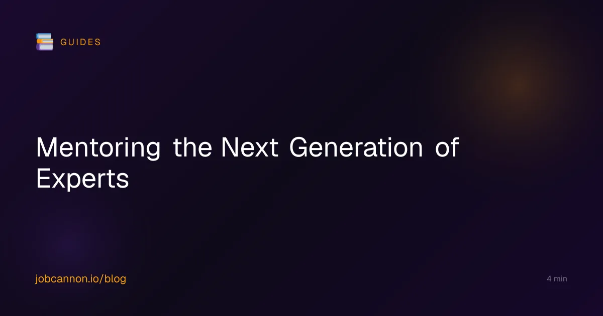 Mentoring the Next Generation of Experts