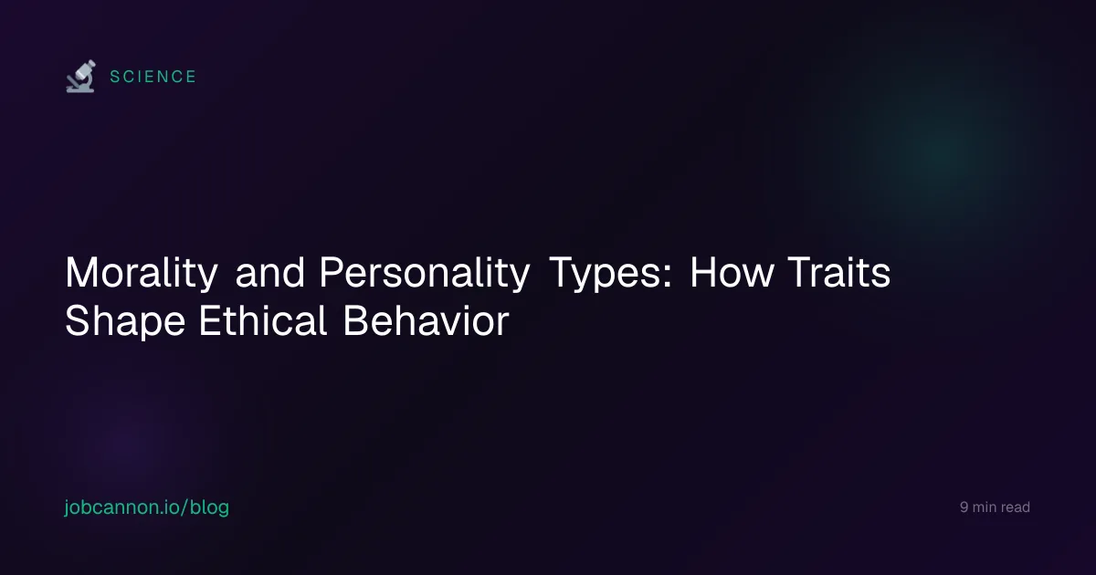 Morality and Personality Types: How Traits Shape Ethical Behavior
