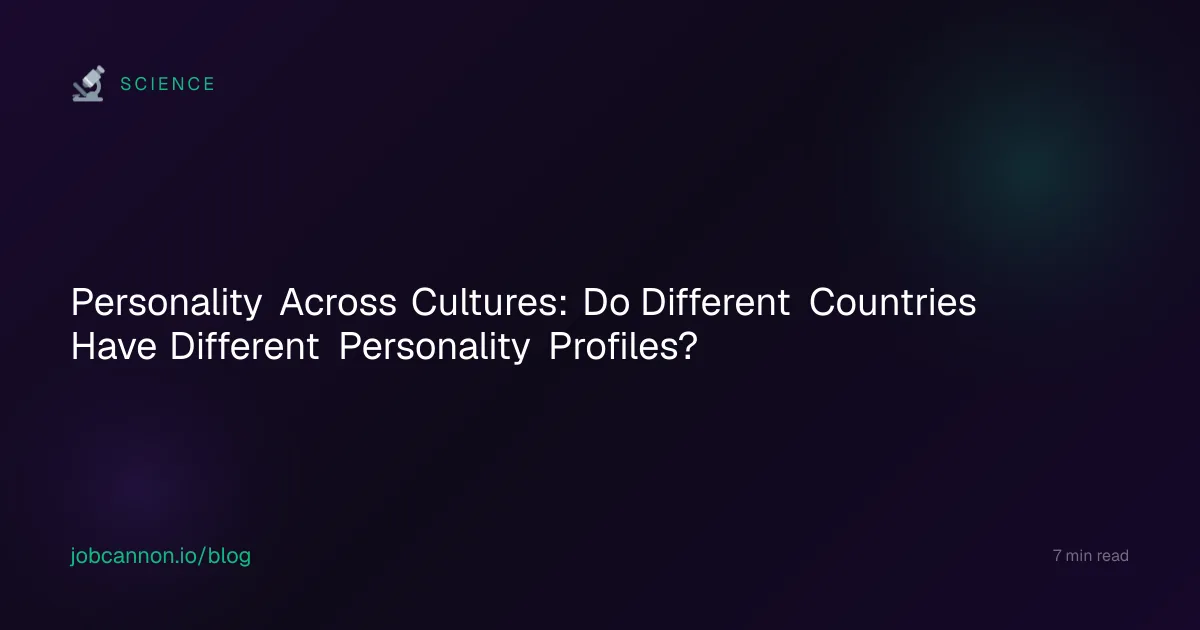 Personality Across Cultures: Do Different Countries Have Different Personality Profiles?