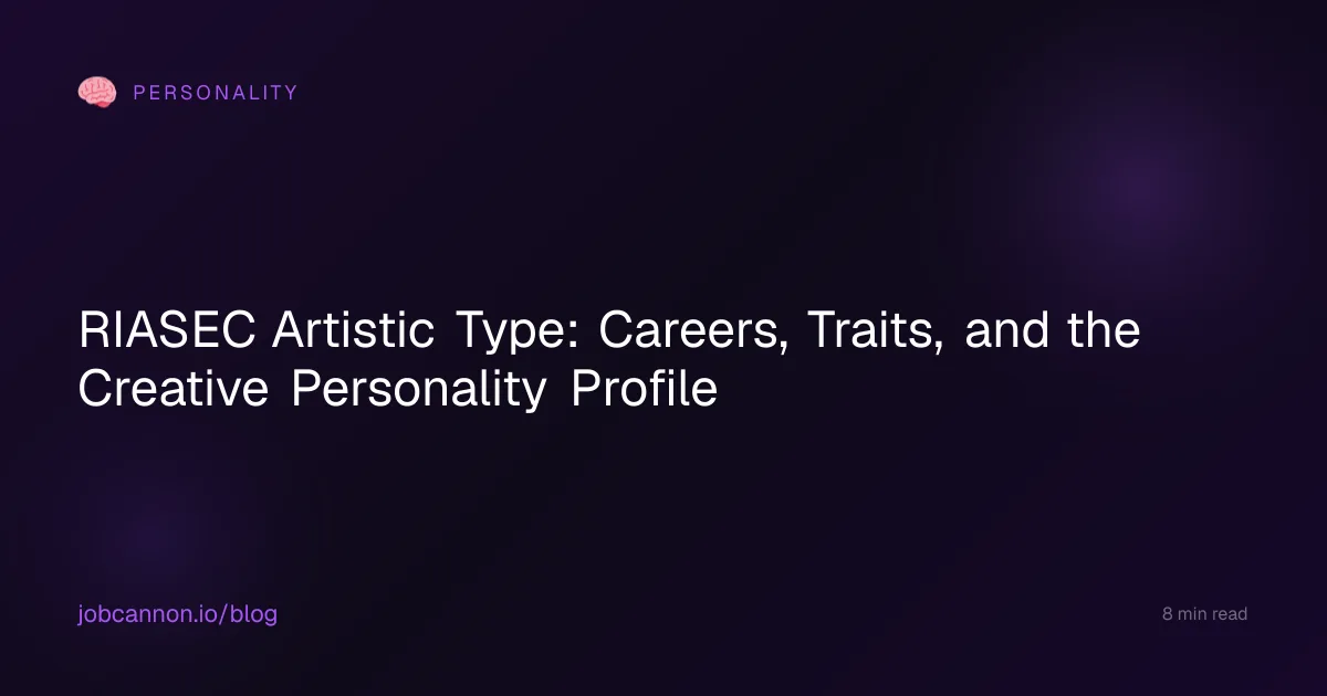RIASEC Artistic Type: Careers, Traits, and the Creative Personality Profile