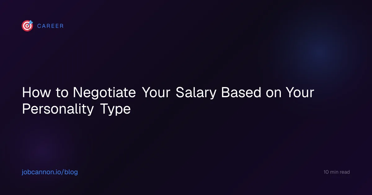 How to Negotiate Your Salary Based on Your Personality Type