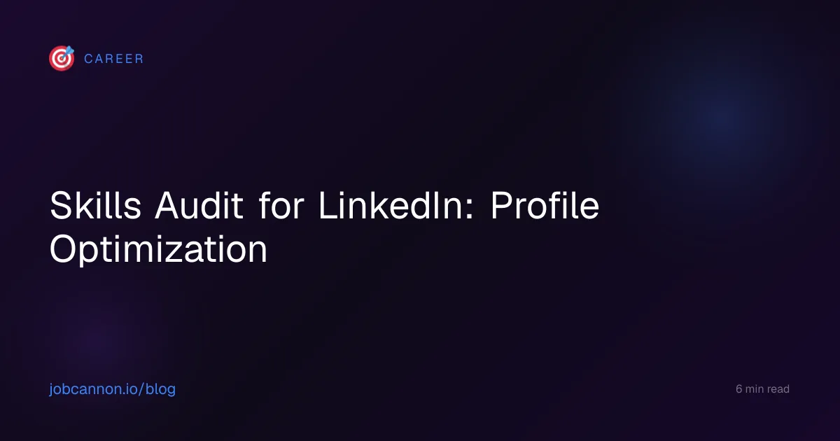 Skills Audit for LinkedIn: Profile Optimization