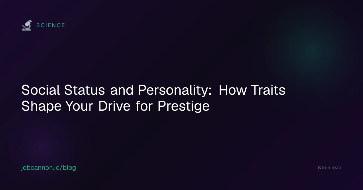 Social Status and Personality: How Traits Shape Your Drive for Prestige