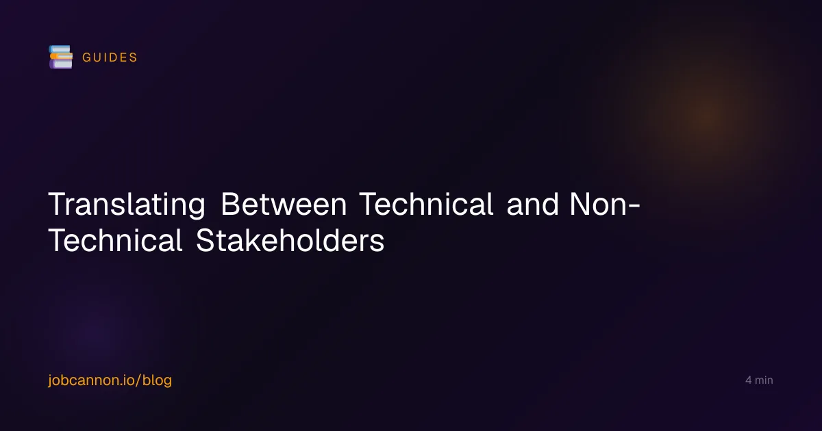 Translating Between Technical and Non-Technical Stakeholders