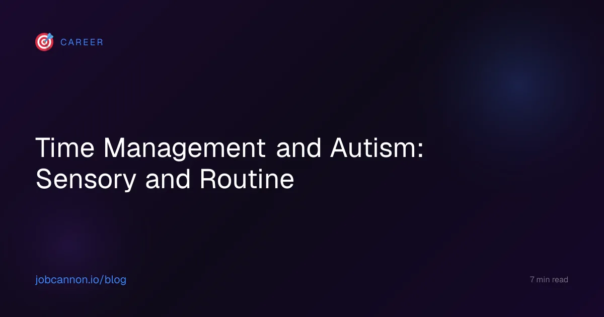 Time Management and Autism: Sensory and Routine