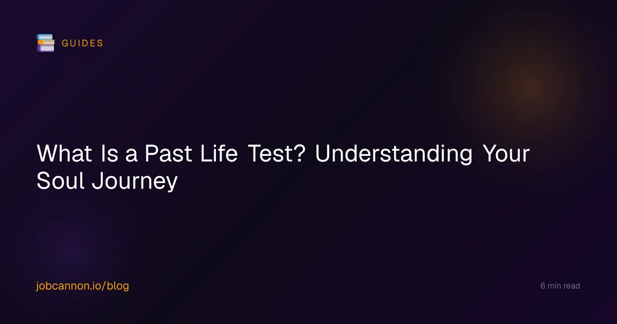 What Is a Past Life Test? Understanding Your Soul Journey